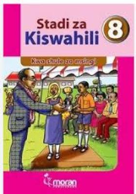 Moran Stadi Za Kiswahili Grade 8